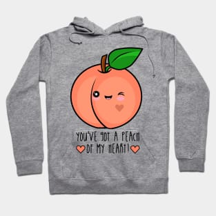 You've Got A Peach (Piece) Of My Heart Hoodie